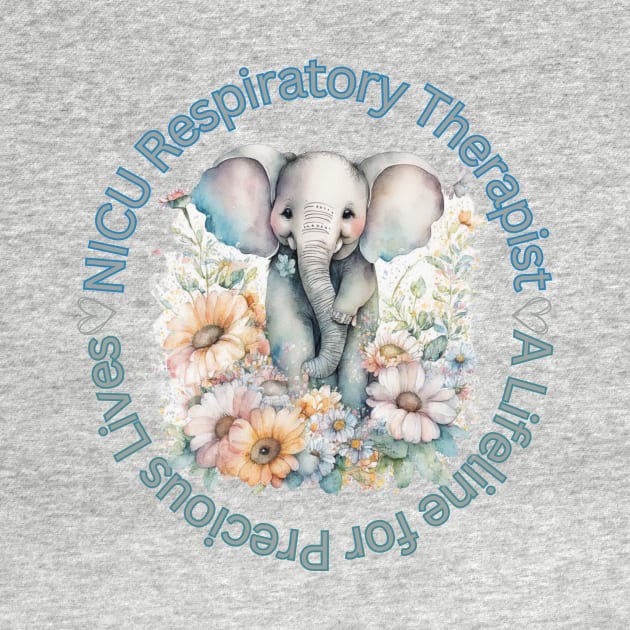 NICU Respiratory Therapist A lifeline for Precious Lives by Sandyschicdesigns